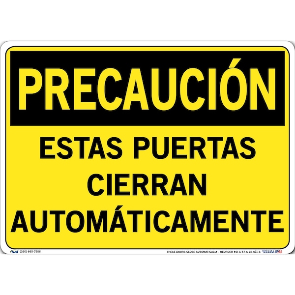 Vinyl Label Sign, 10-1/2" Height, 14-1/2" Width, Vinyl Label, Rectangle, Spanish